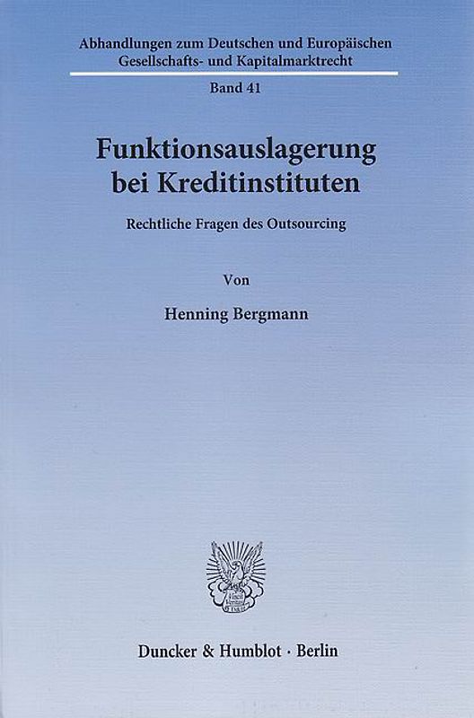 Funktionsauslagerung bei Kreditinstituten.