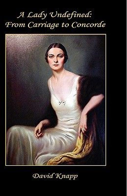 A Lady Undefined: From Carriage to Concorde