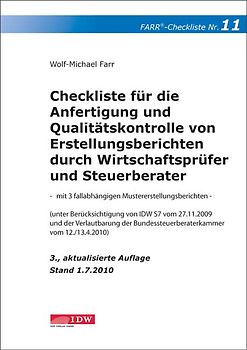 Checkliste für die Anfertigung und Qualitätskontrolle von Erstellungsberichten durch Wirtschaftsprüfer und Steuerberater