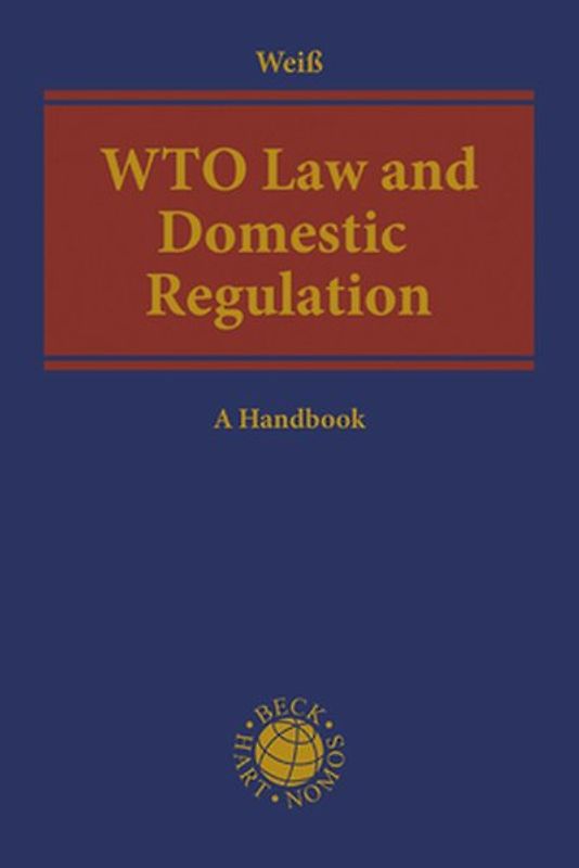WTO Law and Domestic Regulation