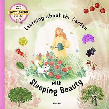 Learning about the Garden with Sleeping Beauty