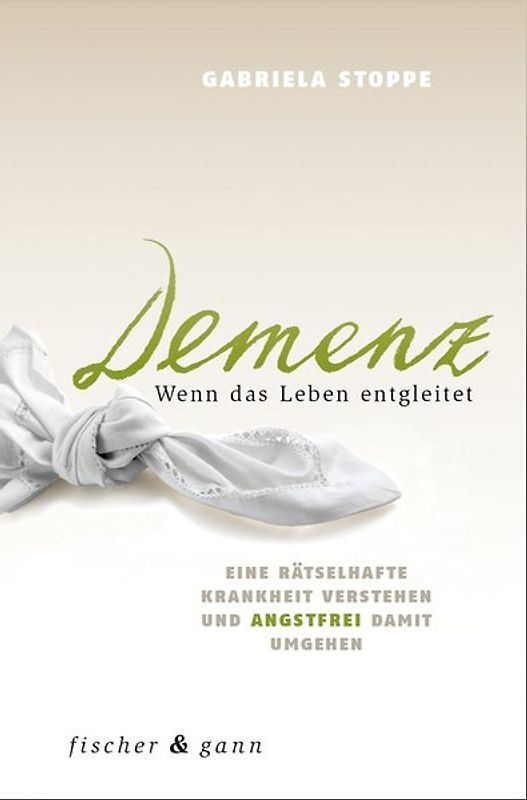 Demenz - Wenn das Leben entgleitet