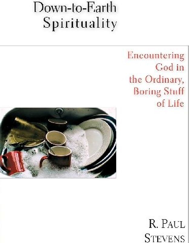 Down-to-Earth Spirituality