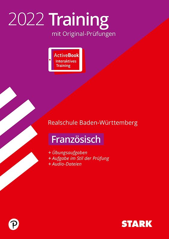 STARK Originalprüfungen und Training Abschlussprüfung Realschule 2022 - Französisch - BaWü