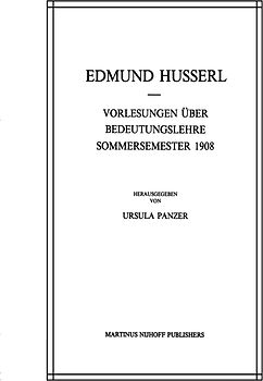 Vorlesungen Über Bedeutungslehre Sommersemester 1908