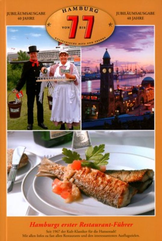 Hamburg von 7 bis 7. Kulinarische Hits und Trends