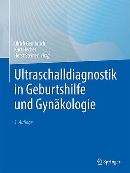 Ultraschalldiagnostik in Geburtshilfe und Gynäkologie