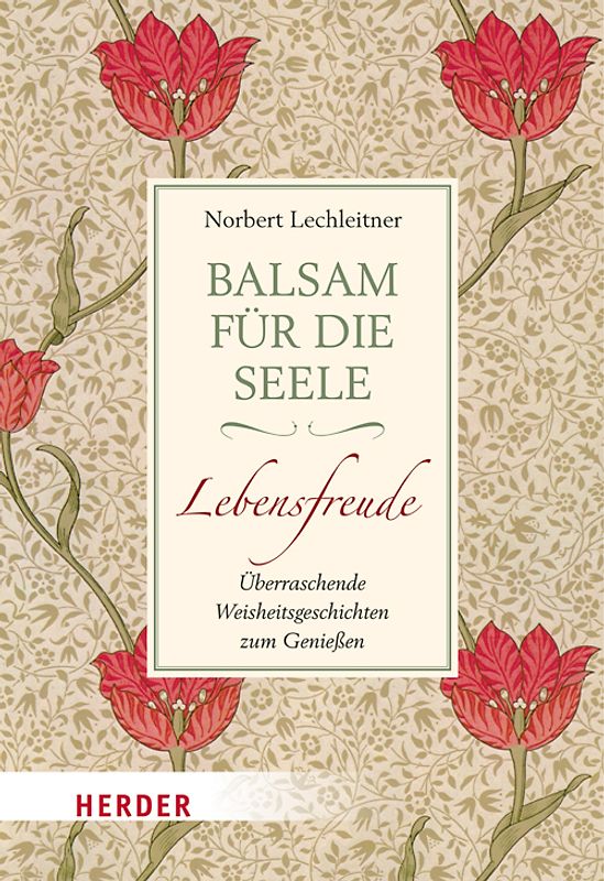 Balsam für die Seele - Lebensfreude