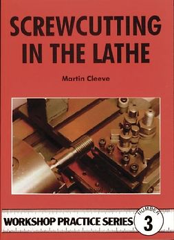 Screwcutting in the Lathe