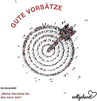 vollgeherzt: Gute Vorsätze: "Meine Vorsätze für das neue Jahr"