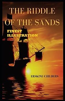 The Riddle of the Sands: Finest Illustration