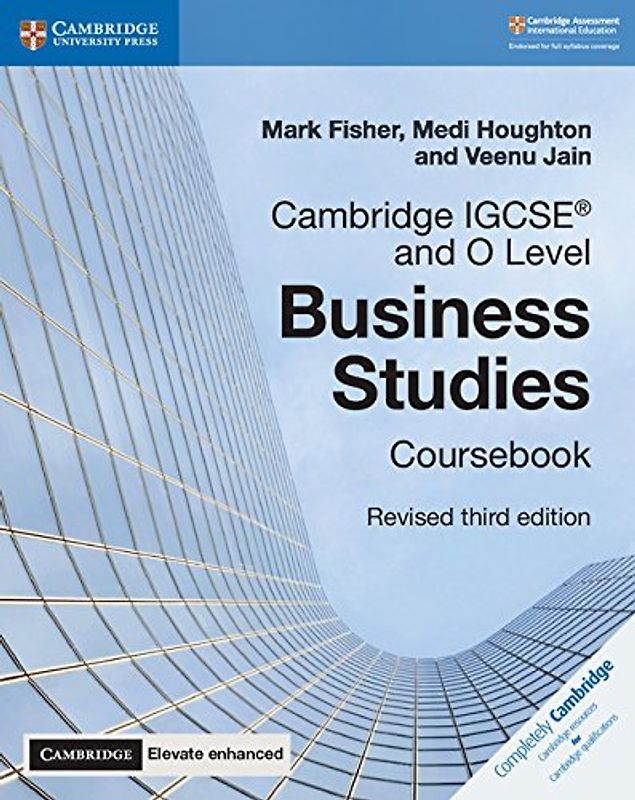 Cambridge IGCSE® and O Level Business Studies Revised Coursebook with Cambridge Elevate Enhanced Edition (2 Years) (Cambridge International IGCSE)