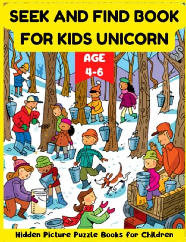 Seek and Find Book for Kids Unicorn Ages 4-6 - Hidden Picture Puzzle Books for Children: Search and Find, Hidden Objects, Hidden Pictures for Children