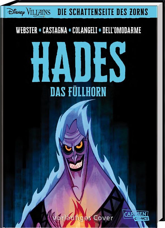 Disney Villains Graphic Novels: Disney – Die Schattenseite des Zorns: Hades