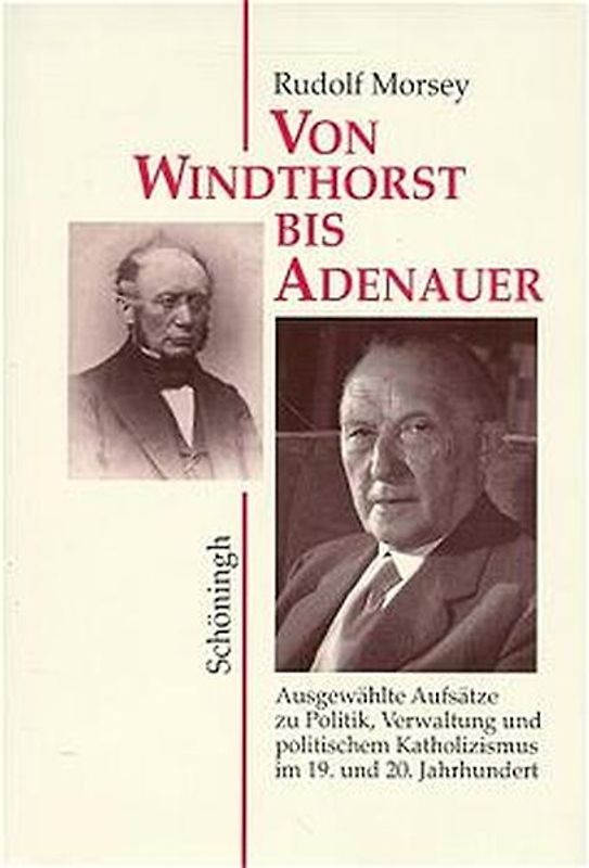 Von Windthorst bis Adenauer