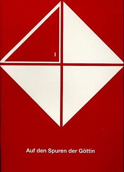 Auf den Spuren der Göttin