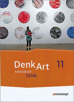 DenkArt - Arbeitsbücher Ethik für die gymnasiale Oberstufe - Ausgabe Bayern