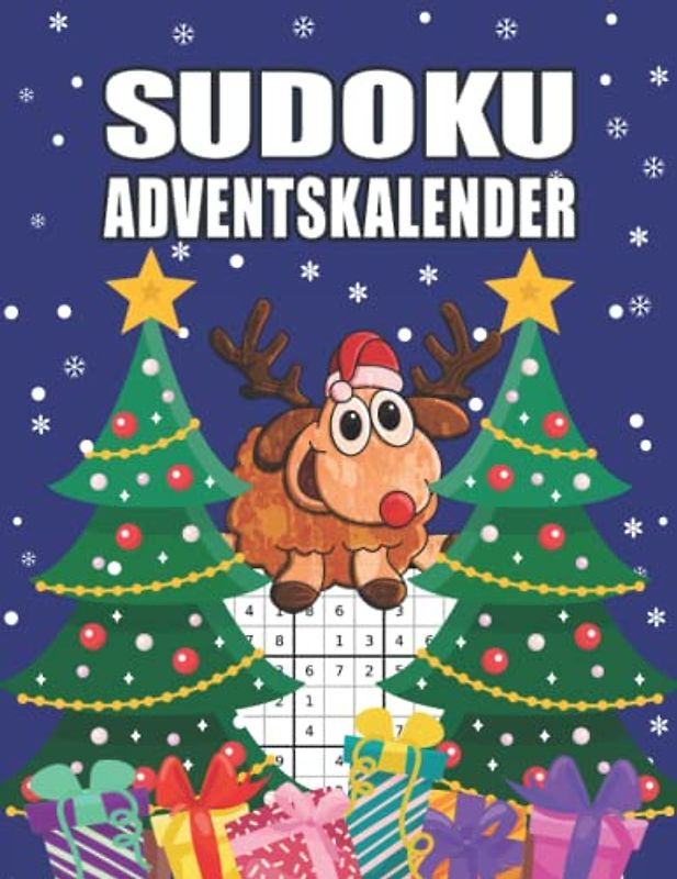 Sudoku Adventskalender: Liebevoll gestalteter großer Adventskalender mit kleinem Rentier I Rätselspaß für den ganzen Advent mit 144 Sudokus von Leicht bis Schwer I Inkl. Anleitungen und Lösungen