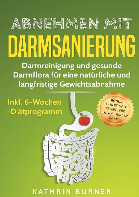 Abnehmen mit Darmsanierung