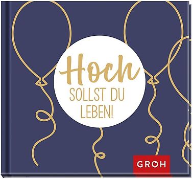 Hoch sollst du leben!