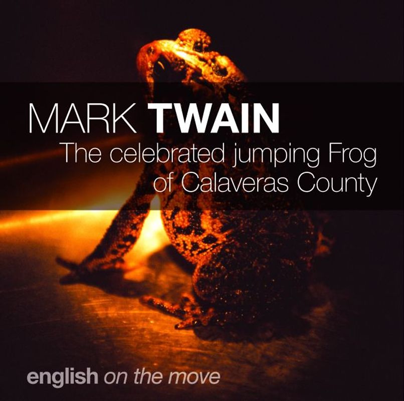 The celebrated jumping frog of calaveras county