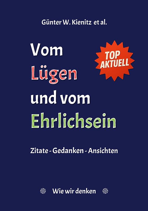 Vom Lügen und vom Ehrlichsein
