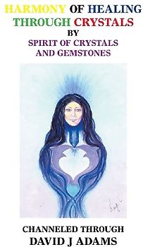 Harmony of Healing Through Crystals