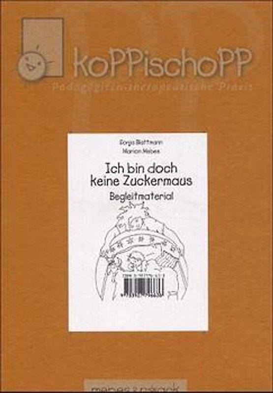 Ich bin doch keine Zuckermaus