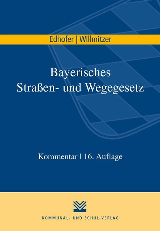 Bayerisches Straßen- und Wegegesetz
