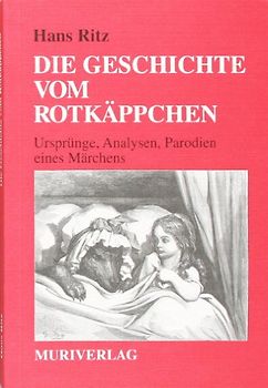 Die Geschichte vom Rotkäppchen