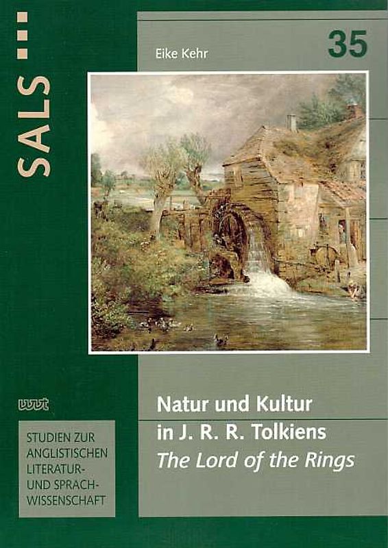 Natur und Kultur in J. R. R. Tolkiens 'The Lord of the Rings'