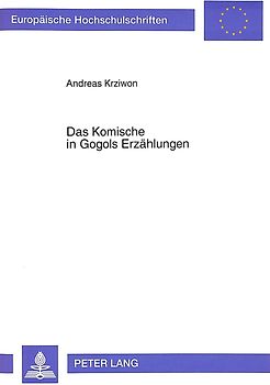 Das Komische in Gogols Erzählungen