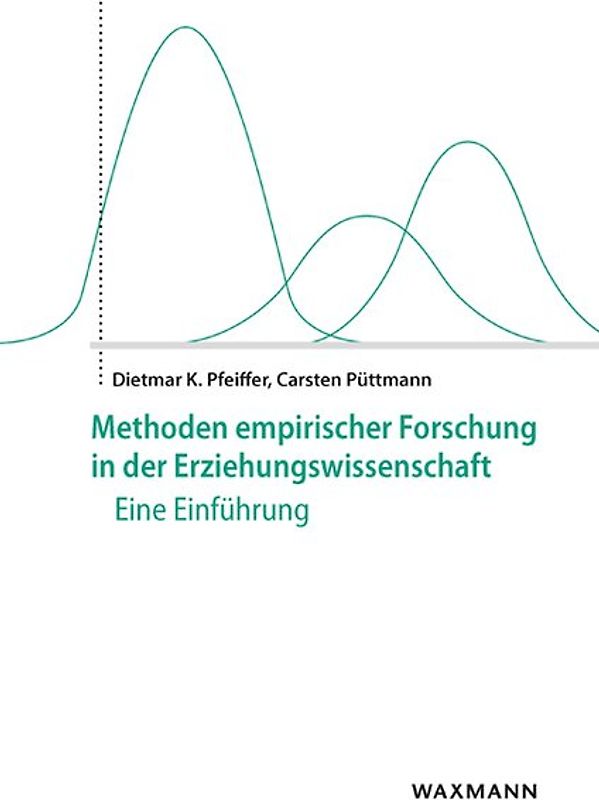 Methoden empirischer Forschung in der Erziehungswissenschaft