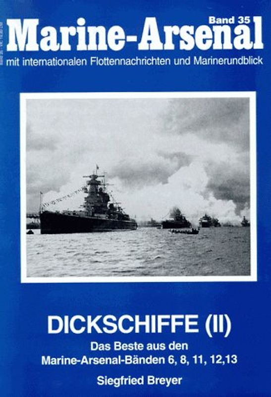 Dickschiffe (II)