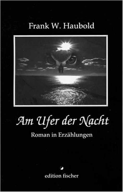 Am Ufer der Nacht