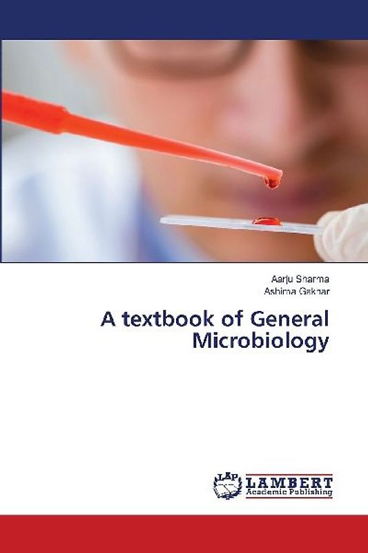 A textbook of General Microbiology