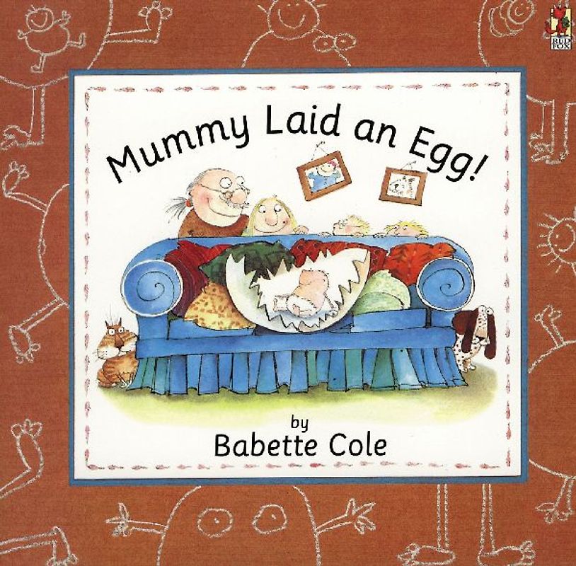 Mummy Laid An Egg (Red Fox picture books)