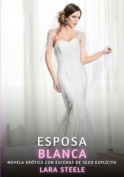 Esposa Blanca
