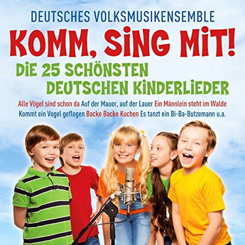 Deutsches Volksmusikensemble - Komm,Sing mit!-die 25 Schönsten Kinderlieder