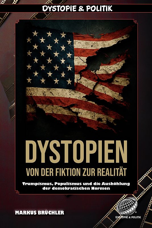 Dystopien: Von der Fiktion zur Realität – Der Aufstieg des dystopischen Zeitalters