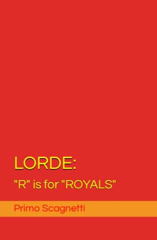 LORDE: "R" is for "ROYALS"