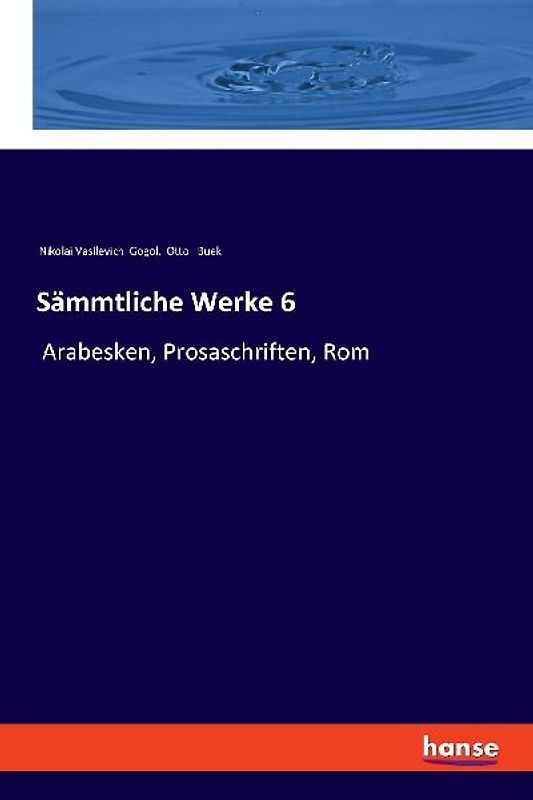 Sämmtliche Werke 6