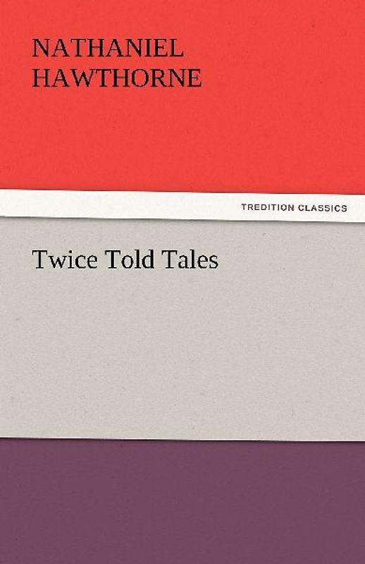 Twice Told Tales