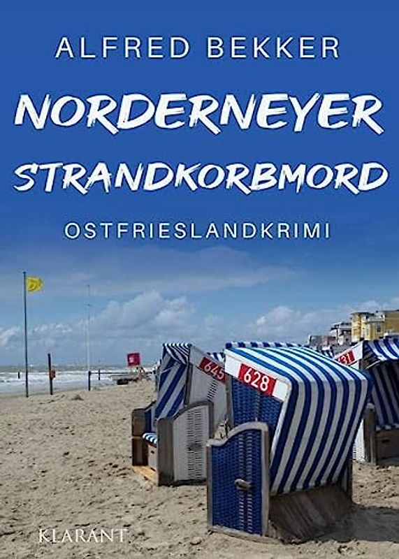 Norderneyer Strandkorbmord. Ostfrieslandkrimi