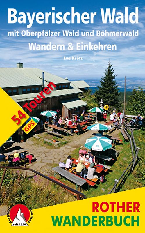 Bayerischer Wald - Wandern & Einkehren