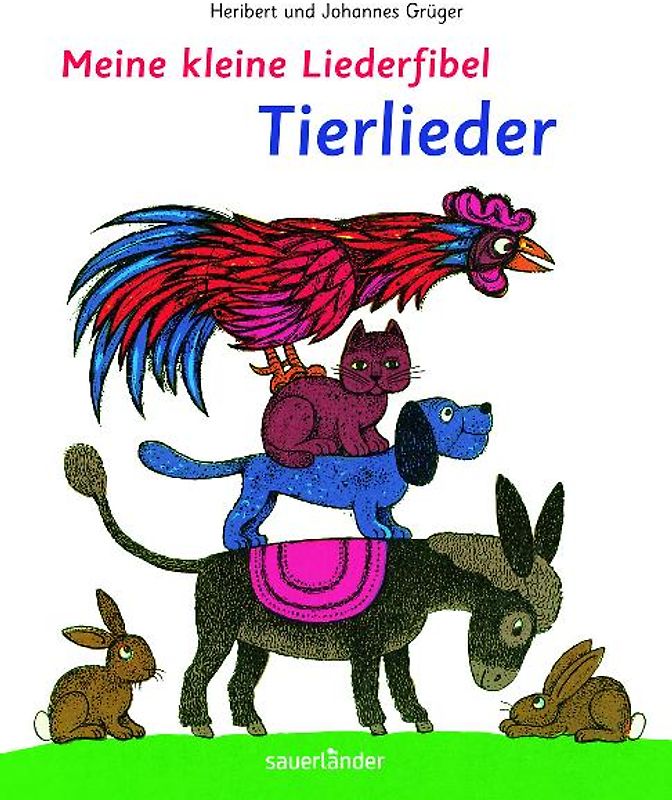 Meine kleine Liederfibel - Tierlieder