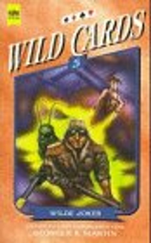 Wilde Joker. 5. Roman des Wild Card-Zyklus