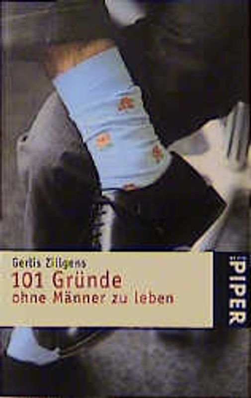 101 Gründe, ohne Männer zu leben