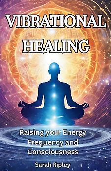 VIBRATIONAL HEALING