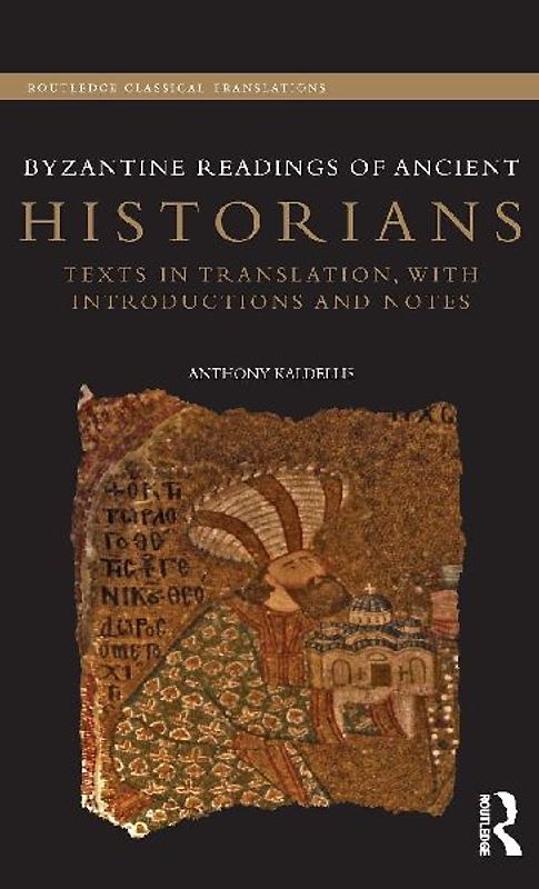 Byzantine Readings of Ancient Historians